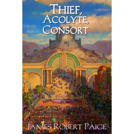 Thief, Acolyte, Consort