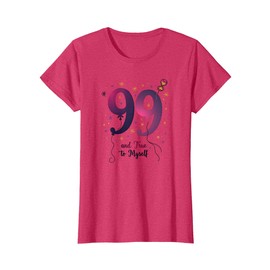 99th Birthday Gift: True to Myself Celebration T-Shirt, Women, Red Heather
