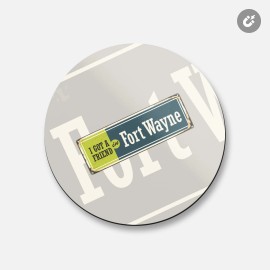 Unbranded Fort Wayne Retro Travel Tin Sign | 4'' X 4'' Round Decorative Magnet