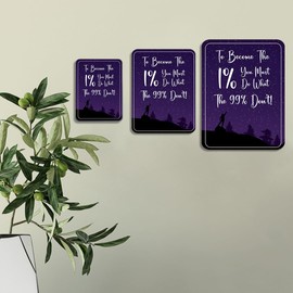 Portrait Round Plus To Become The 1% You Must Do What the 99% Don't Wall or Door Sign | Inspiration and Motivation Affirmation Quote - Medium