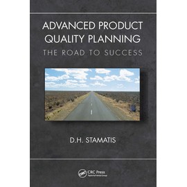 Advanced Product Quality Planning: The Road to Success