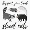 Support Your Local Street Cats Retro Cats Design Street Cats