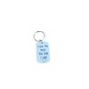 I love You Most The End I win Keychain