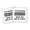 Coasters I'm Feeling Supersonic give me Gin and Tonic, Britpop