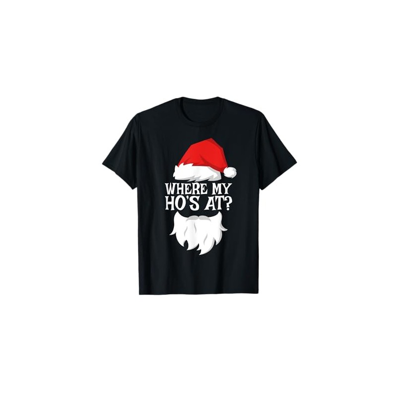 Where My Ho's At Santa Christmas T-Shirt, black