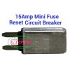 Little Fuse (1) 15 Amp Mini Blade Circuit Breaker Fuse