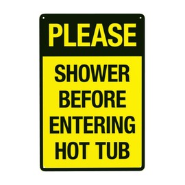Warning Sign Retro Aluminum Sign Metal Tin Sign, Shower Before Entering Hot Tub Sign, Pool Sign Spa Rules Signs, Vintage Style Funny Pool Signs Wall Decor Art 8 X 12 Inches