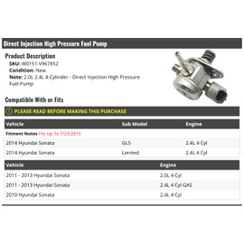 Direct Injection High Pressure Fuel Pump - Compatible with 2010-2014 Hyundai Sonata 2.0L 2.4L 4-Cylinder (Fits Up To 7/23/2013)
