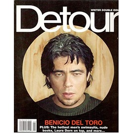 DETOUR MAGAZINE WINTER 2001 BENICIO DEL TORO