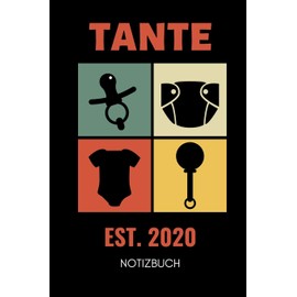 TANTE EST. 2020 NOTIZBUCH: A5 Notizbuch KARIERT als Geschenk für werdende Patentanten | Du wirst Tante | Geschenkidee | Weihnachtsgeschenke Schwester | Schwanger Überraschung