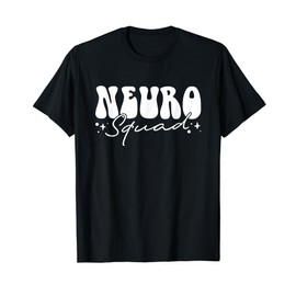Neurology Neuro Nurse Neuro Tech Neuro Squad T-Shirt
