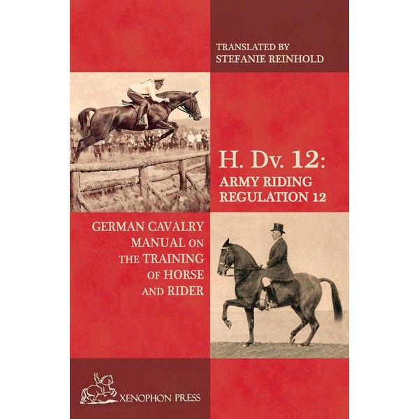 H. Dv. 12 German Cavalry Manual: On the Training Horse