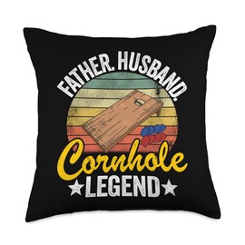 Funny Bean Bag Toss & Cornhole Gifts For Men Father Husband Legend Dad Corn Hole Funny Cornhole Throw Pillow, 18x18, Multicolor