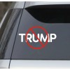 Anti Trump President 6" Window Sticker Decal – White