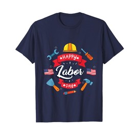 Happy Labor Day Celebration Patriotic Tools & American Flag T-Shirt