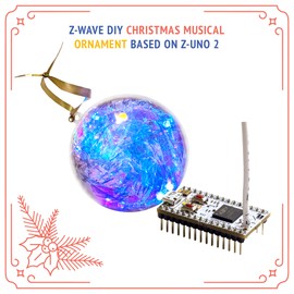Z-Wave DIY Christmas Tree Musical Ornament Z-Wave.Me Z-Uno 2 - Plays Christmas Songs and twinkles. Works with Home Assistant, Smart Things, Z-Wave.Me and Other Z-Wave Controllers