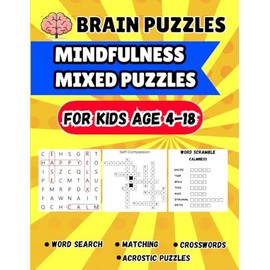 Brain Puzzles: Mindfulness Puzzle Book for Kids 4-18