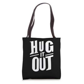 Hug It Out Cute Funny Love Hugging Cuddle Tote Bag