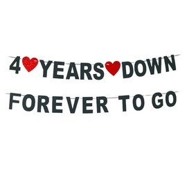 4 Years Down Forever To Go banner-cheers to 4 Years Anniversary Sign, Happy 4th Marriage Anniversary Party Decoration