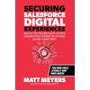 Securing Salesforce Digital Experiences