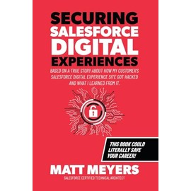Securing Salesforce Digital Experiences
