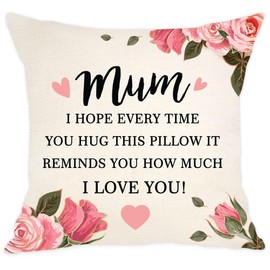 Aocaso Mum Present I Hope Every Time You Hug This Pillow It Reminds You How Much I Love You Cushion Cover for Mum Mother Mom Mama I Love You Gift Birthday Gift (mum)