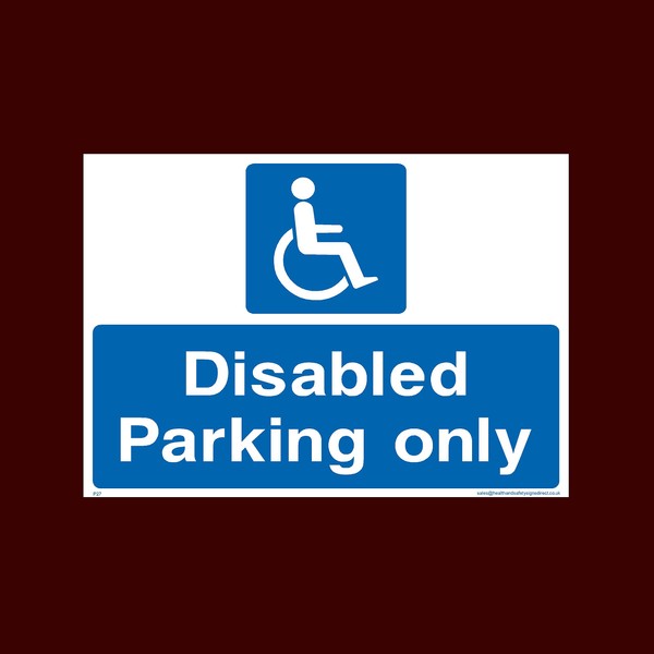 Disabled Parking Only Plastic Sign with 4 Pre-Drilled Holes (P27)