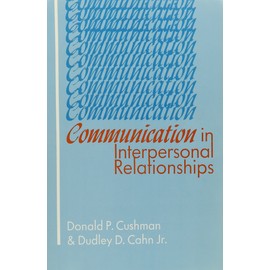 Communication in Interpersonal Relationships