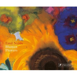 Emil Nolde: Blumen. Flowers