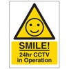 V Safety Warning - SMILE! 24hr CCTV in Operation 100