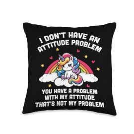 I Don't Have An Attitude Problem Unicorn Throw Pillow