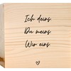 Paar Geschenk - Ich deins, du meins, wir eins Holzbild