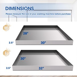 Washing Machine Drain Pan-30" x 32" x 2.5" Heavy Duty 304 Stainless Steel，Washing Machine Tray with anti-slip bottom pad, No Hole