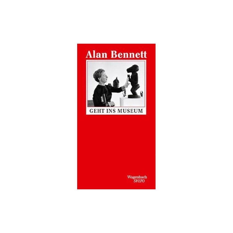 Alan Bennett geht ins Museum (Salto)