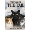  The Tale Of The Tail: A Story for the