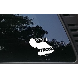 Maui Strong - 5 1/2" x 3 3/4" die Cut Vinyl Decal/Bumper Sticker for Windows, Cars, JDM, Trucks, Bumpers, Tool Boxes, Boats, laptops - virtually Any Hard, Smooth Surface. Made in The USA