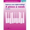 Improve your sight-reading! A piece a week Piano Initial Grade