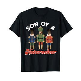 Son of a Nutcracker Funny Christmas Nutcracker Squad Pajama T-Shirt