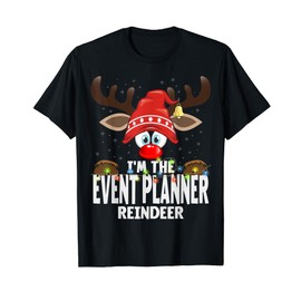 Christmas Matching I'm The Event Planner Reindeer T-Shirt
