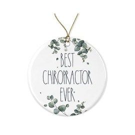 Best Chiropractor Ever Christmas Ornament - Gift for Chiropractor, Birthday, Anniversary - Ceramic, Printed on Both Sides