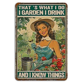 4yougifts I Garden, I Drink, and I Know Things Vintage Rustic Sign