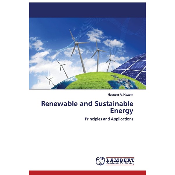 Renewable and Sustainable Energy: Principles and Applications