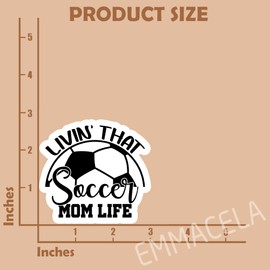 (3PCS) Soccer Mom Stickers - Livin' That Soccer Mom Life - Waterproof Vinyl Decal for Phones, Tumblers, Water Bottles, Scrapbooks, Soccer Gift Sticker for Mom, Mama – 3" x 2.8"