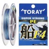 TORAY / Super Strong PE ship F4 150m 2