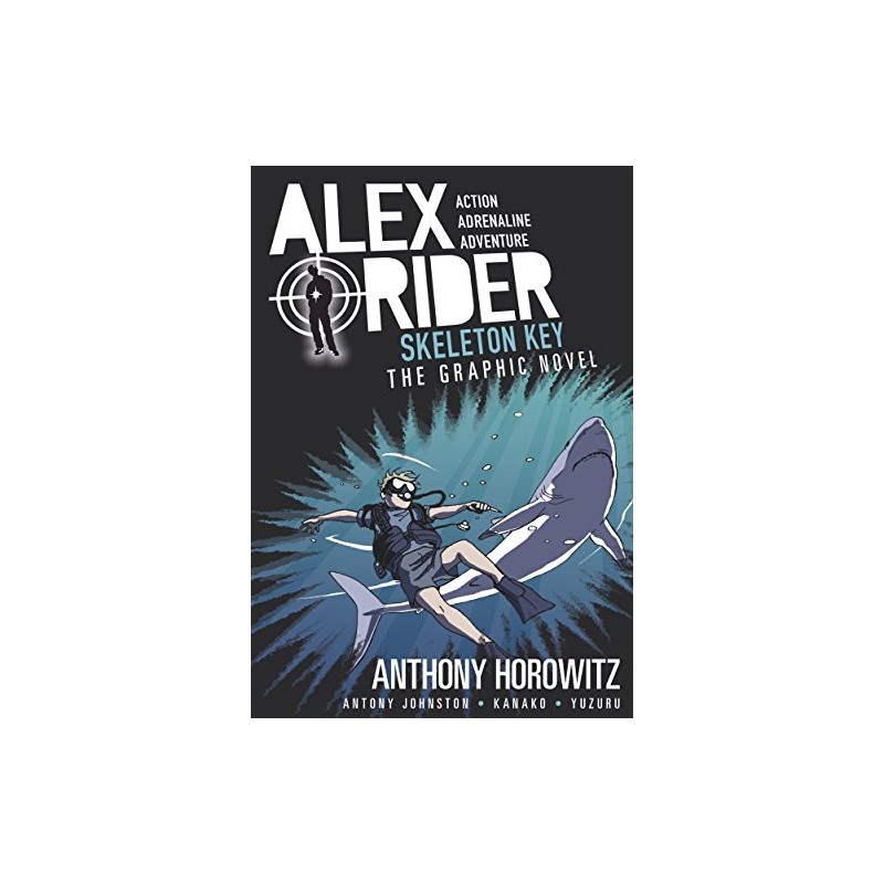 Skeleton Key Graphic Novel (Alex Rider)