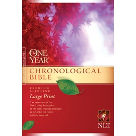 The One Year Chronological Bible NLT, Premium Slimline Large Print (Softcover)