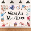 We’re All Mad Here Backdrop - Afternoon Tea Party Decor,