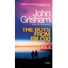 The Boys from Biloxi: A Legal Thriller