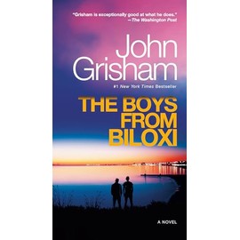 The Boys from Biloxi: A Legal Thriller