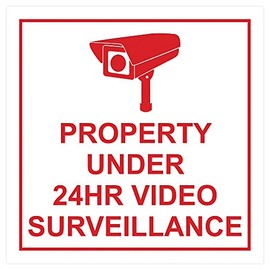 Square Property Under 24HR Video Surveillance Wall/Door Sign -White/Red (Small) 10 Pack